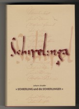 J. Straßer: Schierling und die Schierlinger. Chronik
