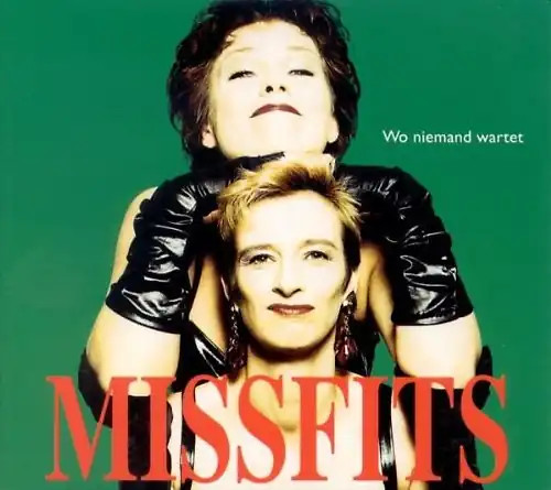 Missfits niemand wartet - -,