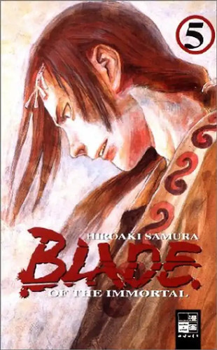 Blade the immortal 05 - of,