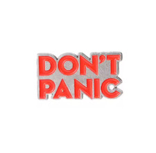 "Don't Panic" Anstecker |