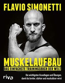 Muskelaufbau das einfachste - -,