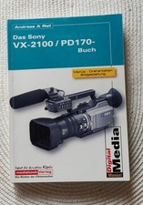 Das Sony VX 2100 / PD 170 - Buch