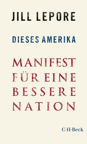 Dieses amerika jill - jill, lepore