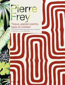 Pierre frey tissus papiers - pierre,