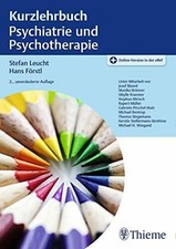 Kurzlehrbuch Psychiatrie und