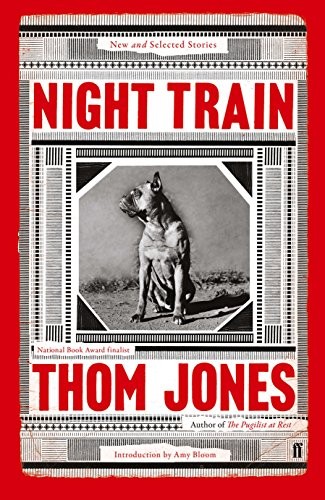 Night train new and selected - night, train: