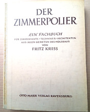 Fritz Kress - Buch der Zimmerleute. Bd. 2. Der Zimmerpolier