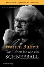 Warren Buffett - Das Leben ist wie ein Schneeball: Zum 8... | Buch | Zustand gut