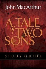 A Tale of Two Sons Bible Study