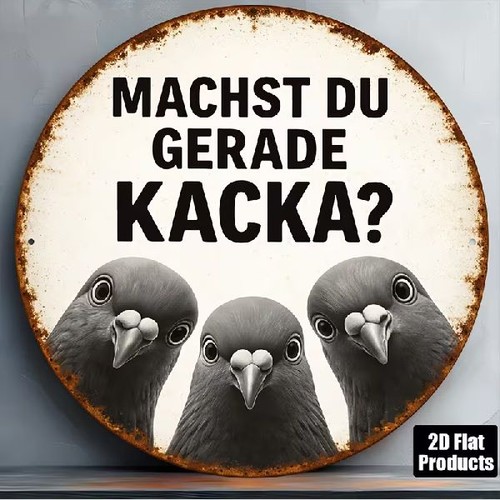 Blechschild rund machst - rund,