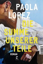 Die summe unserer teile - unserer,