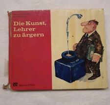 Die Kunst, Lehrer zu ärgern, Buch, Schiefer Halbritter, 1969