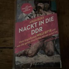 Nackt in die DDR. Mein