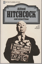 Heyne Filmbibliothek  ALFRED HITCHCOCK UND SEINE FILME Nr. 32 / 91 FILM Psycho