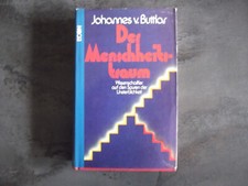 Der Menschheitstraum / Buttlar, Johannes von/1. Aufl.1975/Econ Verlag/286 Seiten