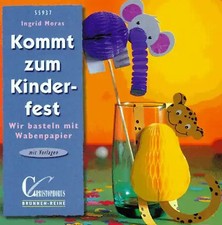 Kommt zum Kinderfest. Wir basteln mit Wabenpapier. Mit Vorlagen