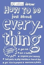 How To Do Just About