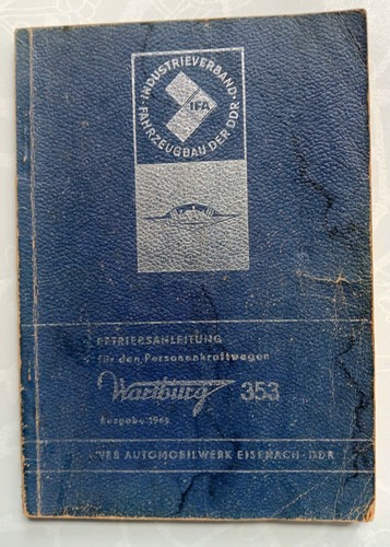 Betriebsanleitung wartburg 353 - wartburg,