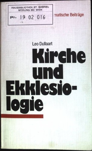 Kirche und ekklesiologie - kirche,