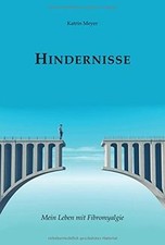 Hindernisse: Mein Leben mit