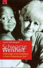 Schwarze Weisheit: Erfahrungen