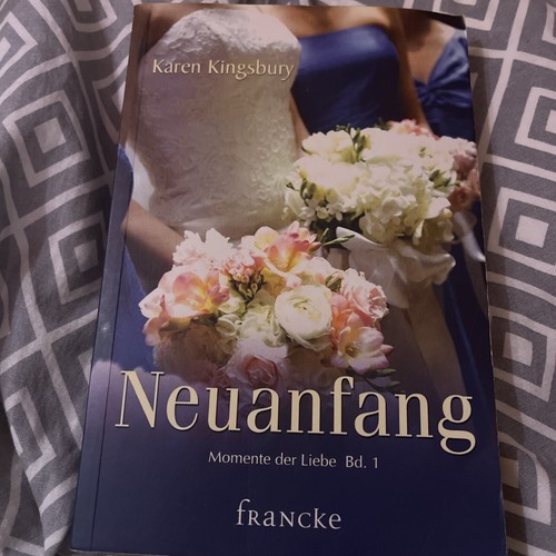 Neuanfang karen kingsbury - neuanfang,