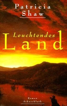 Leuchtendes land von patricia - land.,