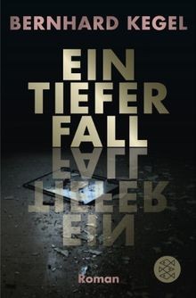 Ein tiefer fall roman - ein,