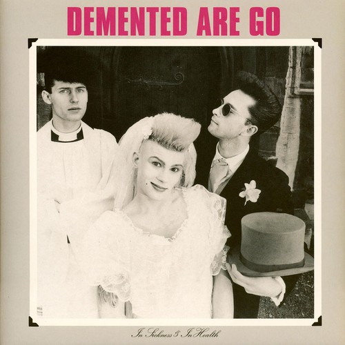 Demented are in - are,