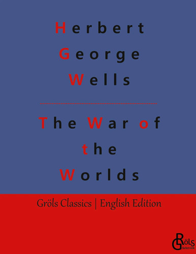 Herbert george wells the war - wells,