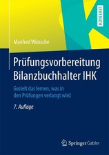 Manfred Wünsche Prüfungsvorbereitung Bilanzbuchhalter IHK