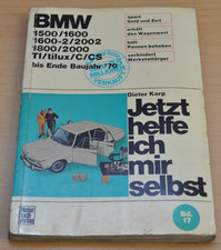 BMW 1500 1600 1600-2 1800 2000 TI tilux C CS Motor Reparaturanleitung JHIMS 17