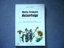 Buch Maria Treben   " Heilerfolge" , 1992