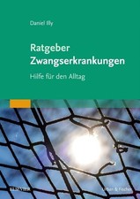 Ratgeber Zwangserkrankungen ~