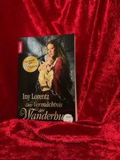 Das Vermächtnis der Wanderhure: Roman (Die Wanderhuren-Reihe, Band 3) Roman Lore