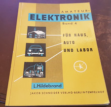 L. Hildebrand - AMATEUR-ELEKTRONIK Band 4 - Für Haus, Auto und Labor