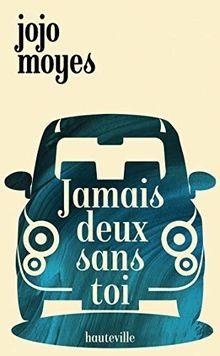 Jamais deux sans toi von