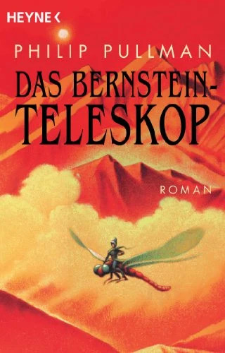 Das bernstein teleskop his - das, bernstein-teleskop.