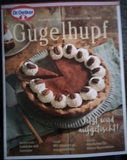 Dr. Gugelhupf, Das Magazin des Dr. Oetker Backclub, Ausgabe 5/2023, sehr gut...