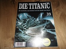 Zeitschrift Die Titanic    Nr 39 -Die Geschichte