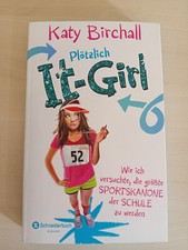 Plötzlich It-Girl - Wie ich