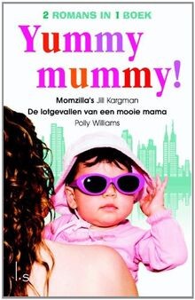 Yummy mummy omnibus - yummy,