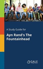 A Study Guide for Ayn Rand's The Fountainhead | Cengage Learning Gale | Englisch