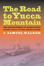 The Road to Yucca Mountain 