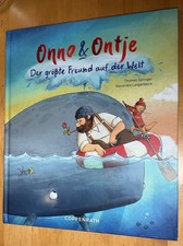 Onno und Ontje - Der größte Freund auf der Welt Bilderbuch Thomas Springer