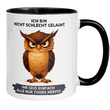 Tasse Eule – Ich bin nicht