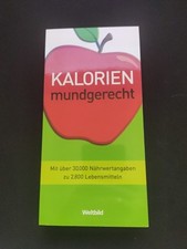 Kalorien mundgerecht Mit über