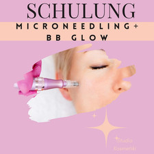 Schulung Microneedling + BB