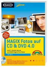 MAGIX Fotos auf CD & DVD 4: auch für Version deLuxe Buch Markt+Technik Verlag