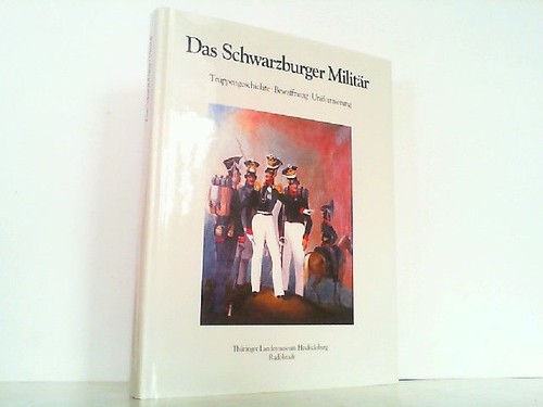 Das schwarzburger militär - das,